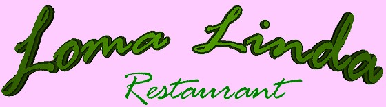 Loma Linda Restaurant